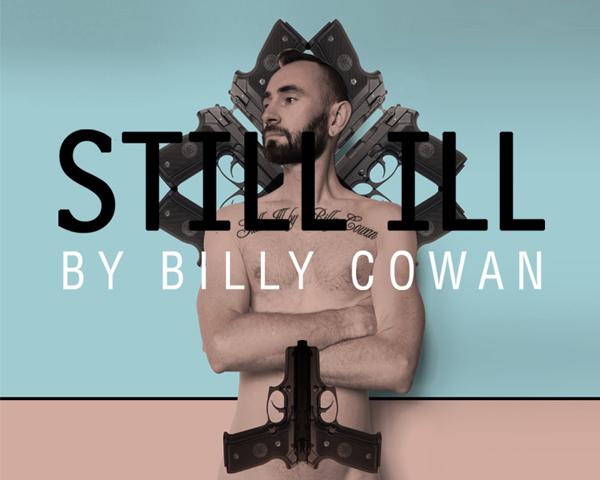 Still Ill production image